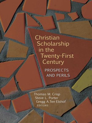 cover image of Christian Scholarship in the Twenty-First Century